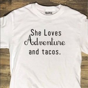 Short Sleeve Tee • She Loves Adventures and Tacos